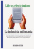 Thumbnail Libros electrónicos, la industria millonaria